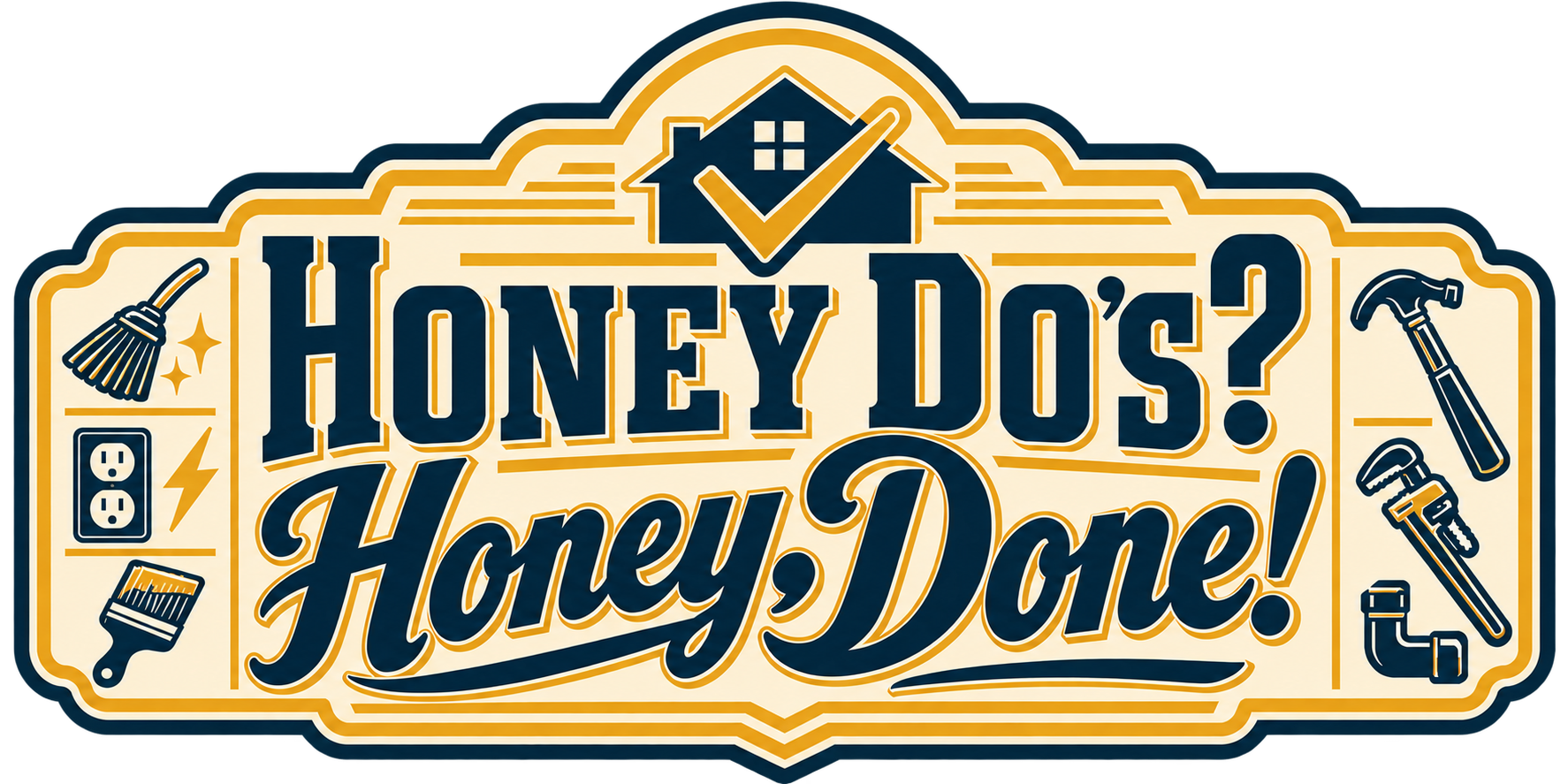 Honey Do's? Honey, Done! vintage navy and honey-gold home-services badge